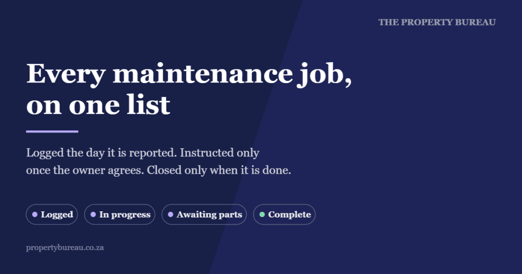 Maintenance job statuses used by The Property Bureau to track rental property maintenance in Cape Town